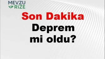 Son dakika deprem mi oldu? Az önce deprem nerede oldu?