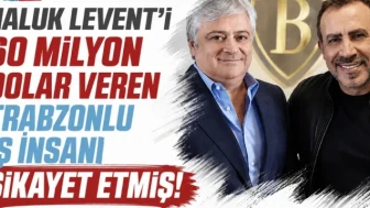 Trabzonlu İş İnsanı, Haluk Levent Hakkında Şikayette Bulundu!