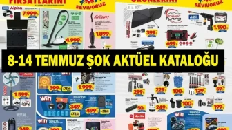 ŞOK 8 Temmuz 2026 Aktüel Ürünler Kataloğu Yayınlandı! Elektronikten Kamp Ürünlerine Büyük İndirim