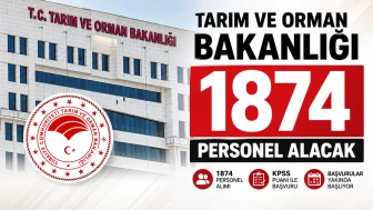 Tarım ve Orman Bakanlığı 1874 personel alacak