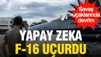 ABD'den Yapay Zeka Destekli F-16 Atılımı: Savaş Uçağını Artık Yapay Zeka Kullanıyor!