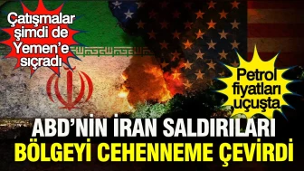 ABD'nin İran'a yönelik askeri saldırıları, Orta Doğu'yu karıştırdı: Çatışmalar Yemen'e yayıldı!