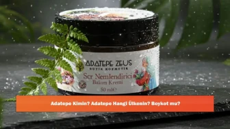 Adatepe Kimin? Adatepe Hangi Ülkenin? Boykot mu?