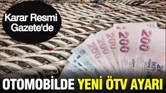 Araç Sahibi Olmak İsteyenler İçin Uyarı: ÖTV'de 100 Bin Liralık Yeni Uygulama Başladı!