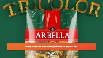 Arbella Kimin? Arbella Hangi Ülkenin? Boykot mu?