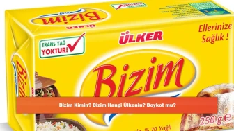 Bizim Kimin? Bizim Hangi Ülkenin? Boykot mu?