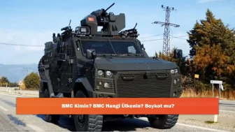 BMC Kimin? BMC Hangi Ülkenin? Boykot mu?
