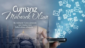 31 Temmuz Cuma mesajları (Yeni, resimli) | En güzel, dualı, ayetli, kısa-uzun ve anlamlı Cuma kutlama mesajları ile sözleri