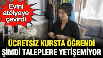 Kendi Evinde Atölye Kurdu: Ücretsiz Eğitimle Başladığı İşte Talepleri Karşılayamaz Hale Geldi!