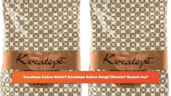 Kocatepe Kahve Kimin? Kocatepe Kahve Hangi Ülkenin? Boykot mu?