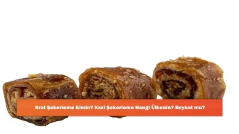 Kral Şekerleme Kimin? Kral Şekerleme Hangi Ülkenin? Boykot mu?