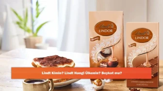 Lindt Kimin? Lindt Hangi Ülkenin? Boykot mu?