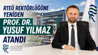 RTEÜ Rektörlüğüne Yeniden Prof. Dr. Yusuf Yılmaz Atandı