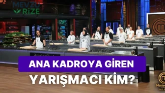 MasterChef Türkiye’de Yedek Yarışmacılardan Eğlenceli Bir Başarı Hikayesi: Ana Kadroya Kim Yükseldi?