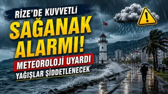 Rize’de Sağanak Alarmı: Kuvvetli Yağış İçin Uyarı Geldi
