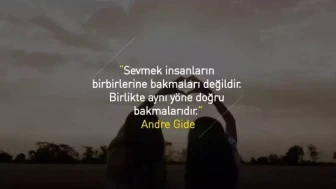 Andre Gide Sözleri | En Güzel ve Etkileyici Alıntılar