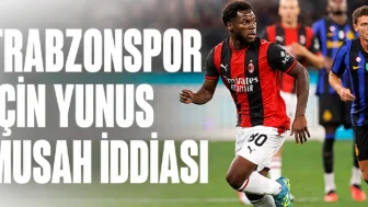 Trabzonspor için Yunus Musah iddiası
