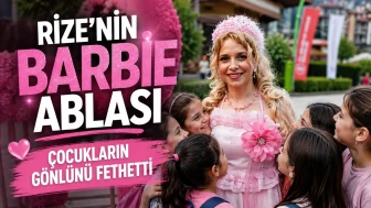 Rize'nin Barbie Ablası Çocukların Gönlünü Fethetti