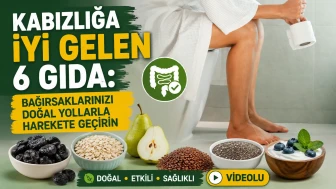 Kabızlığa İyi Gelen 6 Gıda: Bağırsaklarınızı Doğal Yollarla Harekete Geçirin