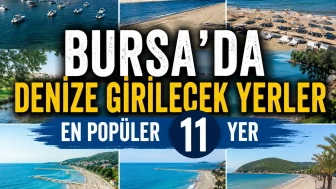 Bursa'da denize girilecek yerler | En popüler 11 yer | MevzuRize