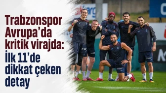 Trabzonspor Avrupa’da Önemli Dönemeçte: İlk 11'de Fark Yaratan Unsurlar