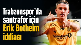 Trabzonspor'un Santrafor Mevkiinde Erik Botheim Sıcak Gelişmeleri!