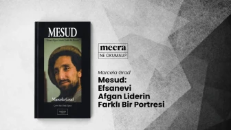 Bir Komutanın Portresi: Ahmed Şah Mesud’un Hayatı ve Mücadelesi