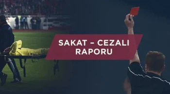 Trendyol Süper Lig'de Sahada Olmayacak İsimler: Sakat ve Cezalı Futbolcuların Güncel Listesi