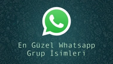 En Güzel Whatsapp Grup İsimleri 2026