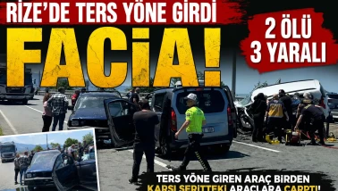 Rize'de Ters Yönde Giden Araç Kazası: 2 Ölü, 3 Yaralı