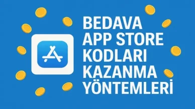 2025 Ücretsiz App Store Kodları Elde Etmenin Yolları