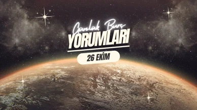 Astroloji ve Günlük Burç Yorumları: 26 Ekim 2025'te Neler Olacak?