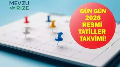 Rizeliler İçin 2026 Resmi Tatiller Gün ve Tarihler