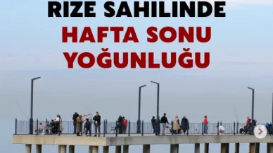 Rizeliler Hafta Sonu Sahilde Zaman Geçirdi