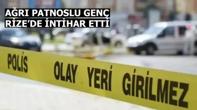 Rize'de Ağrı Patnoslu Genç İntihar Etti