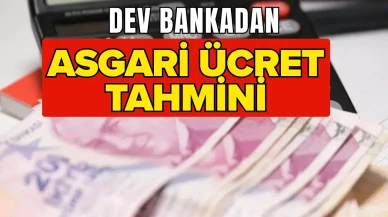 Büyük Finans Kurumundan Çarpıcı Tahmin: 2026 Asgari Ücret Beklentisi Açıklandı!