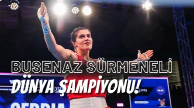 Busenaz Sürmeneli Dünya Şampiyonu Oldu!