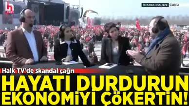 Halk TV ekranlarından Ekonomik darbe çağrısı!