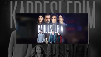 Kardeşlerim Dizisindeki Tüm Karakterlerin Oyuncu Kadrosu!