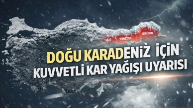 Doğu Karadeniz için kuvvetli kar yağışı uyarısı