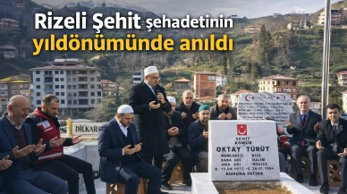Rizeli Şehit şehadetinin yıldönümünde anıldı