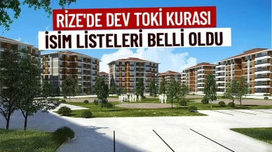 Rize için TOKİ kurası sonuçları ve isim listesi 2026