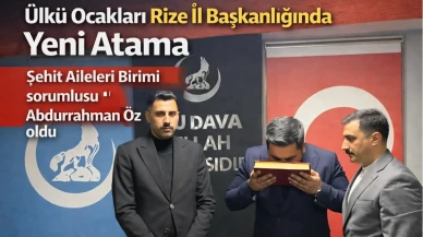 Ülkü Ocakları Rize İl Başkanlığında Yeni Atama