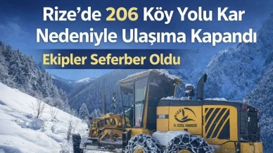 Rize’de 206 Köy Yolu Kar Nedeniyle Ulaşıma Kapandı: Ekipler Seferber Oldu