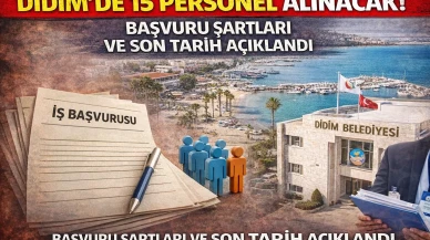 Didim’de 15 personel alınacak! Başvuru şartları ve son tarih açıklandı