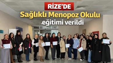 Rize’de “Sağlıklı Menopoz Okulu” Eğitimi Düzenlendi