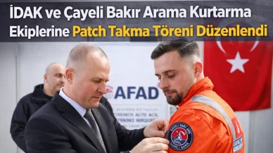 İDAK ve Çayeli Bakır Arama Kurtarma Ekiplerine Patch Takma Töreni Düzenlendi