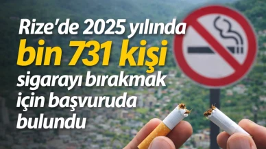 Rize'de 2025 yılında bin 731 kişi sigarayı bırakmak için başvuruda bulundu
