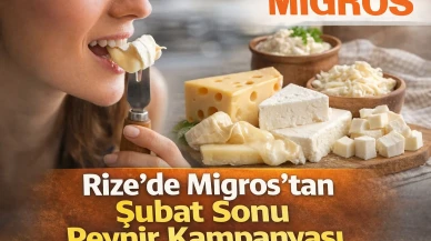 Rize’de Migros’tan Şubat Sonu Peynir Kampanyası