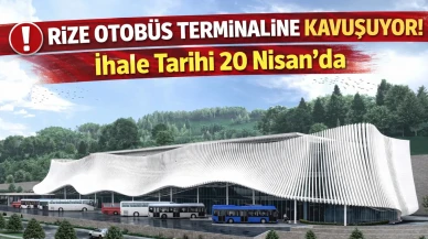 📍 Rize Şehirlerarası Otobüs Terminali İçin Kritik Tarih: 20 Nisan